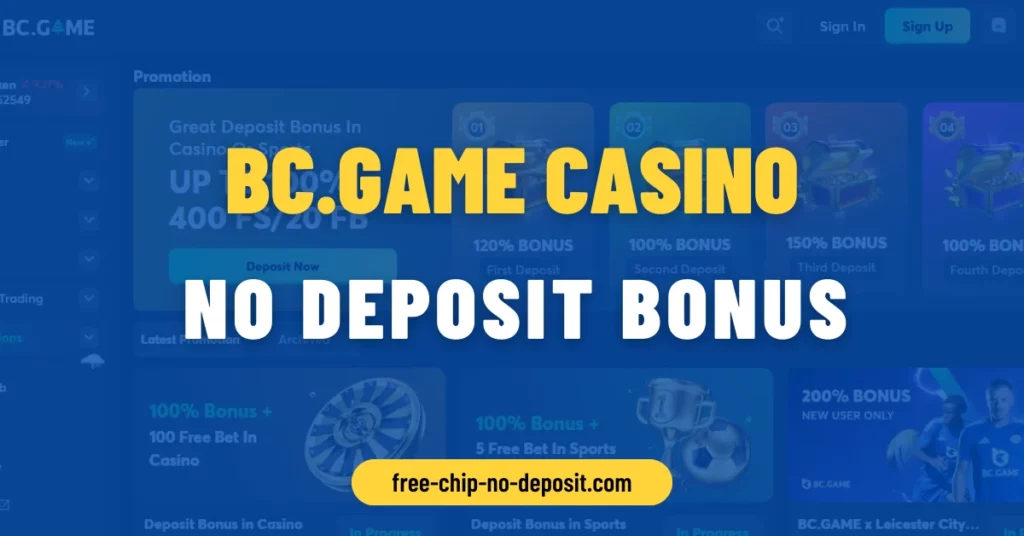 BC.Game Casino No Deposit Bonus