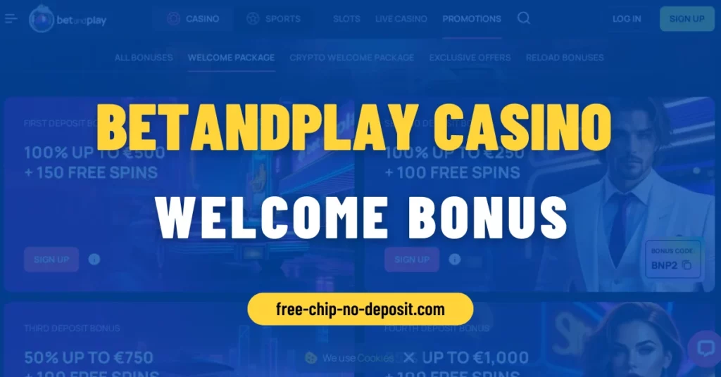 BetandPlay Casino Welcome Bonus