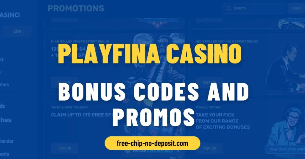 Playfina Casino Bonus Codes and Promos