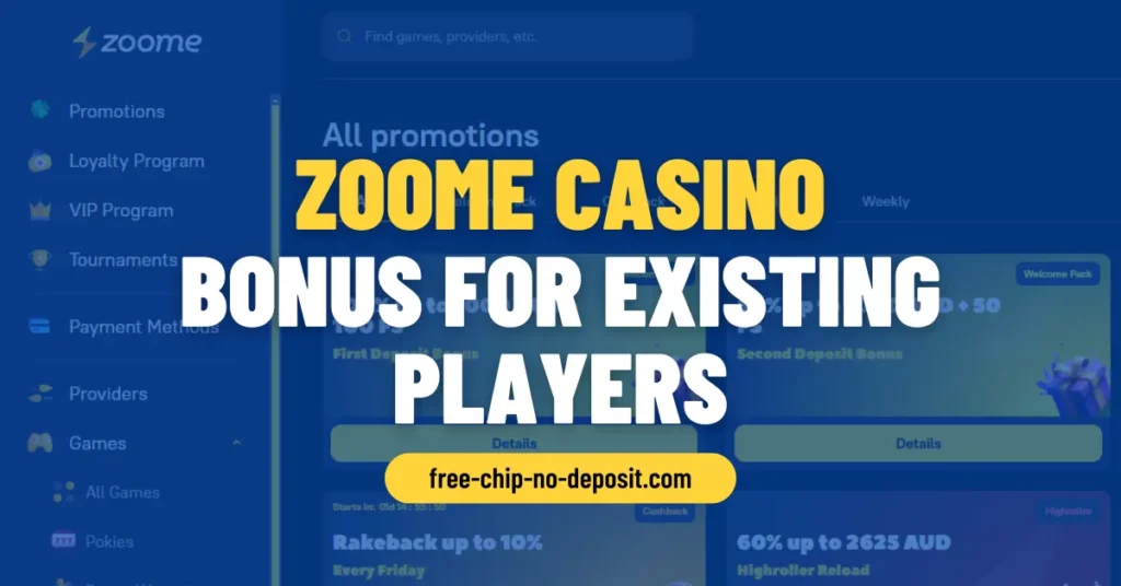 Zoome Casino Bonus for Existing Players