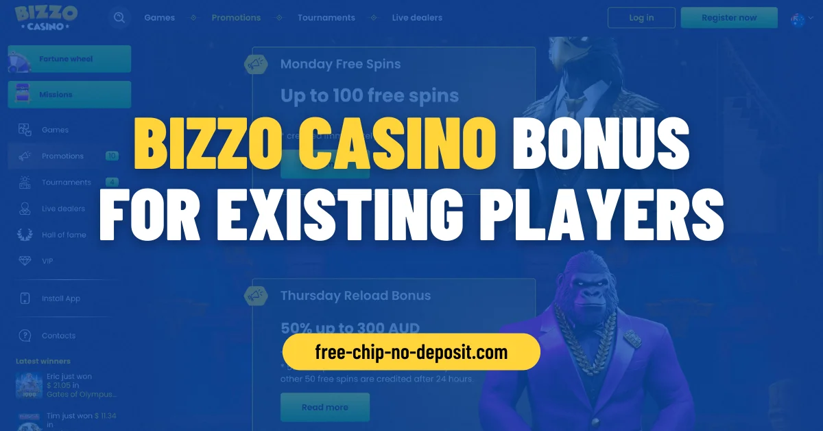 Bizzo Casino Bonus for Existing Players