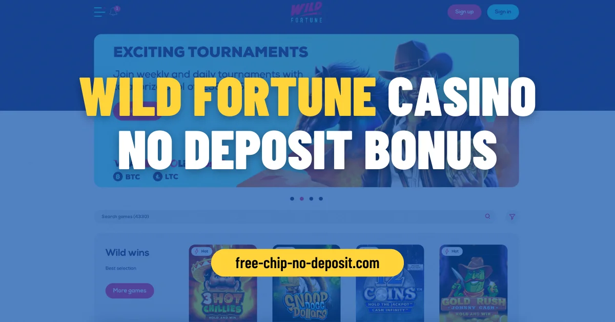 Wild Fortune Casino No Deposit Bonus