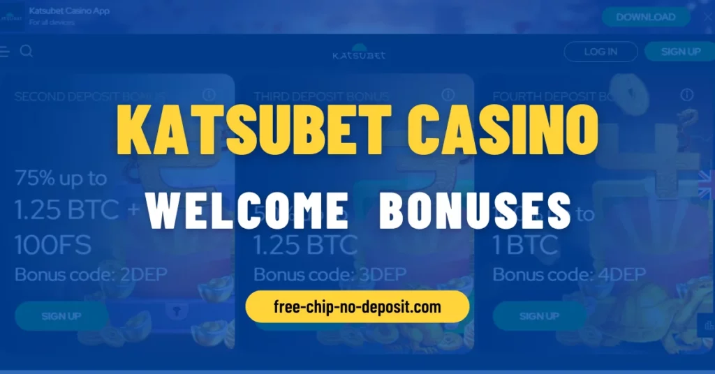 Katsubet Casino Welcome Bonus