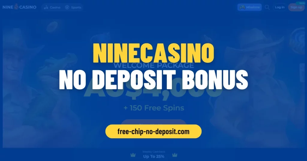 NineCasino No Deposit Bonus