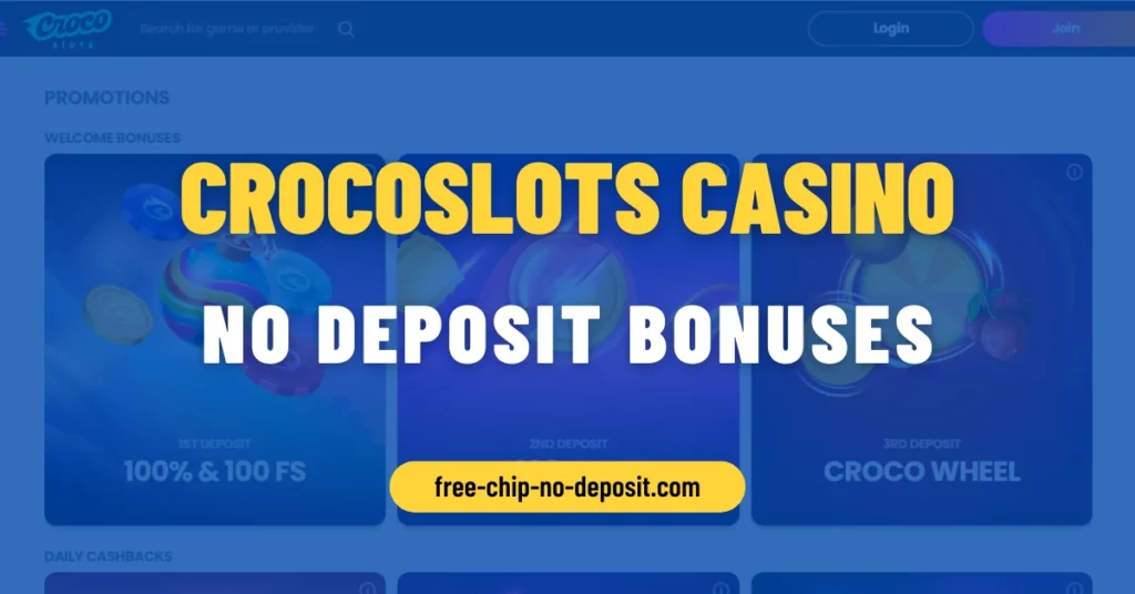 No Deposit Bonuses at Crocoslots Casino