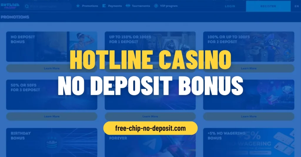 Hotline Casino No Deposit Bonus