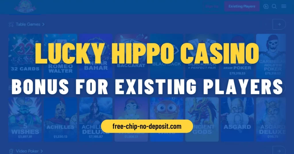 Lucky Hippo Casino Bonus for Existing Players