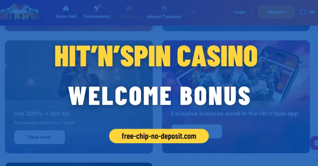 Hit'n'Spin Casino Welcome Bonus