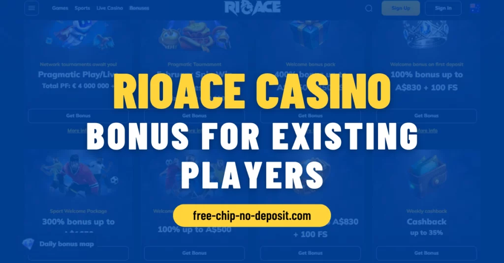 RioAce Casino Bonus for Existing Players